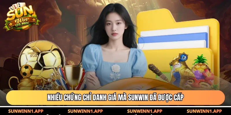 Nhiều chứng chỉ danh giá mà Sunwin đã được cấp