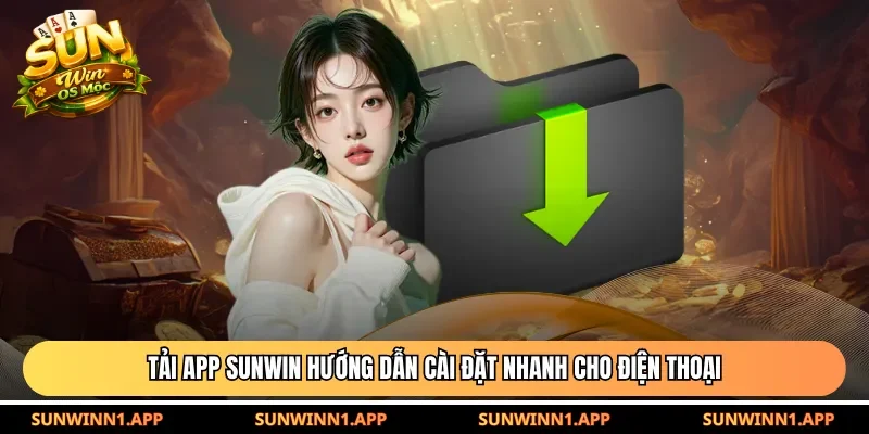 Tải App Sunwin